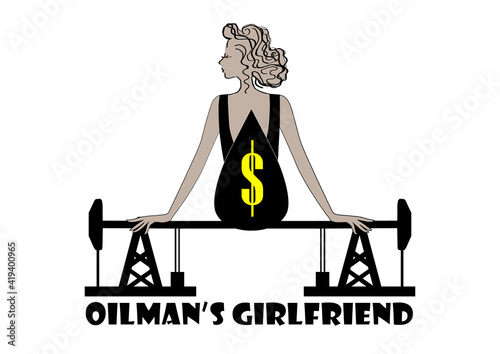 Oilman's Girl. Oil Rigs, Making Profit. Girl Symbol Sucking Oil And Money. Oil Fields, Oil And Mineral Development.