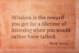 Wisdom is the reward Twain