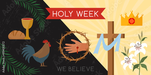 Holy week banner with a rooster, communion, palm branches, a wreath of thorns, the cross of Jesus Christ and a lily.