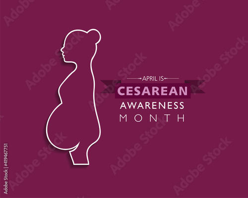 Cesarean Awareness Month observed in the month of April