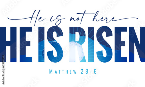Photo He is not here He is Risen - elegant lettering quote with Calvary and caves on the background