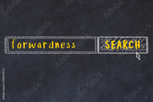 Search engine concept. Looking for forwardness. Simple chalk sketch and inscription photo