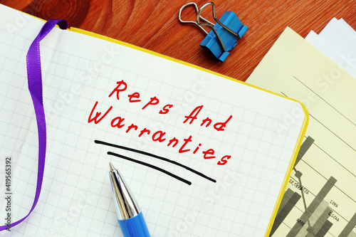  Financial concept meaning Reps And Warranties with sign on the page.