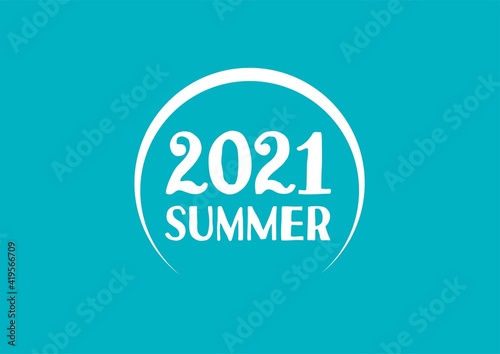 SUMMER 2021