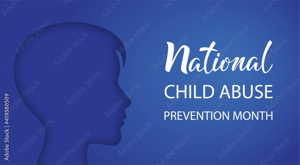 National Child Abuse Prevention Month. Stop child violence. Children protection and safety month. Boy silhouette on blue with text inscription. Template for banner, card, poster. Vector illustration.
