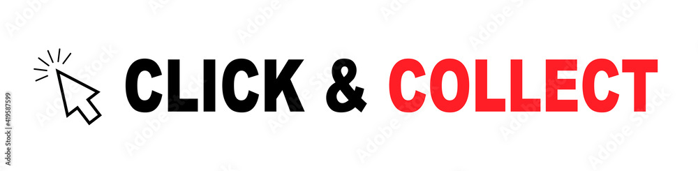 Click and Collect Click and Collect