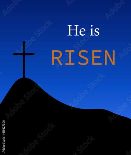Easter Christian motive, with the text He is risen on a blue background.