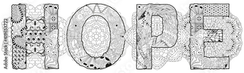 Word HOPE with mandalas. Vector decorative zentangle object for coloring