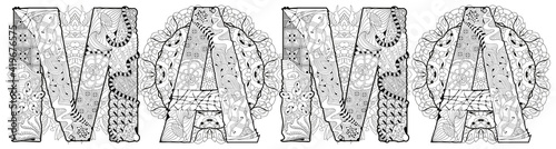 Word MAMA with mandalas. Vector decorative zentangle object for coloring