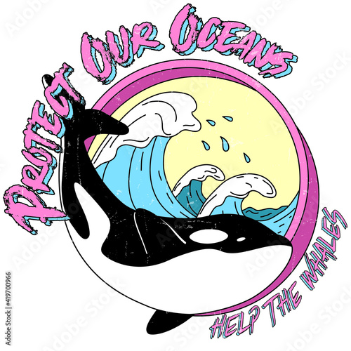 Orca Whale Killer Whale Protect Our Oceans Help, Retro Vintage