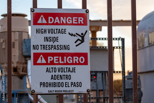 Danger sign for high voltage electricity and no tresspassing