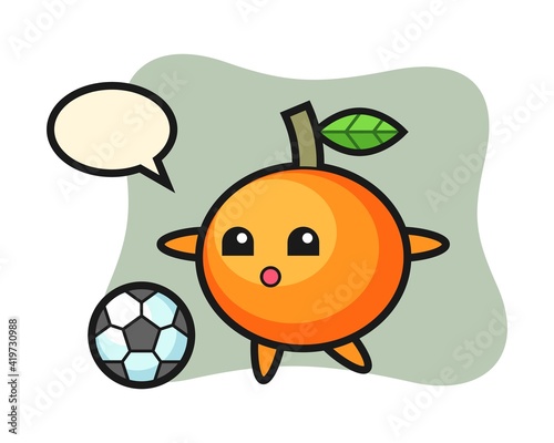 Illustration of mandarin orange cartoon is playing soccer