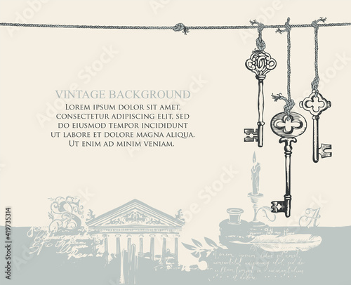 Vintage background with place for text. Creative vector illustration with old hand-drawn keys hanging on a string on an abstract light backdrop with an old building facade, inkwell, feather and candle