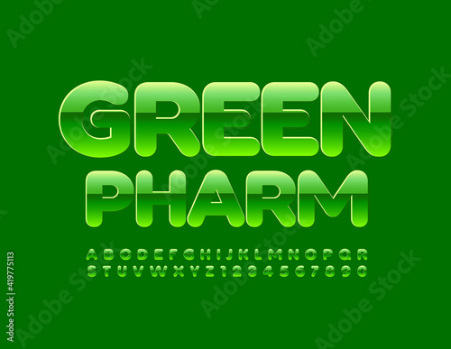 Vector concept emblem Green Pharm. Glossy bright Font. Shiny Alphabet Letters and Numbers set