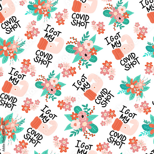 Corona vaccine Covid shot seamless vector background. Vaccination against coronavirus repeating pattern hand drawn phrase hand with injection mark biceps flowers. Motivation, inspiration quote stop .