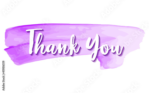Thank You hand drawn lettering. Calligraphic text on watercolor background.
