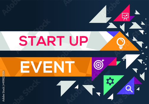 Creative (startup event) Banner Word with Icon ,Vector illustration.