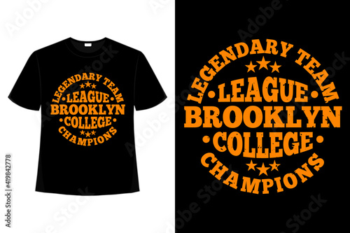 T-shirt typography brooklyn college league champions vintage style