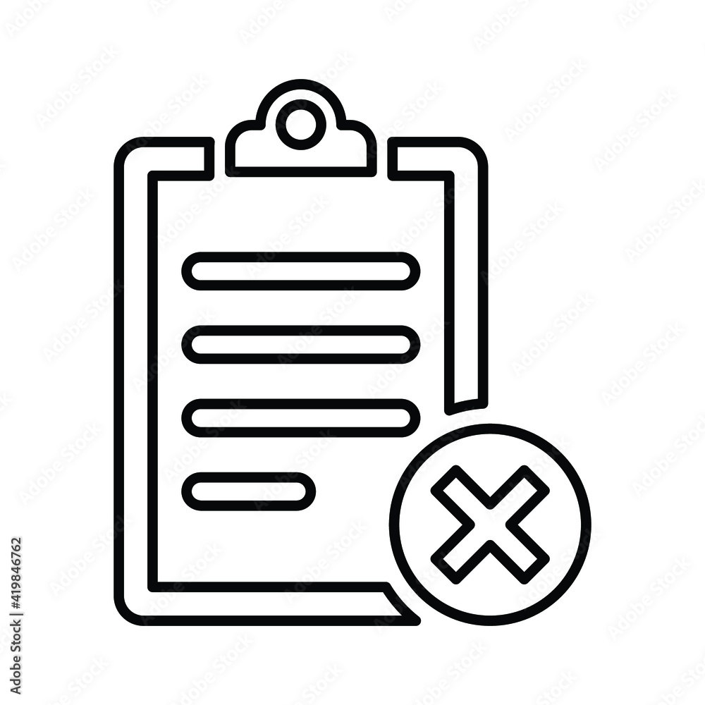 Cancel, reject report outline icon. Line art design.