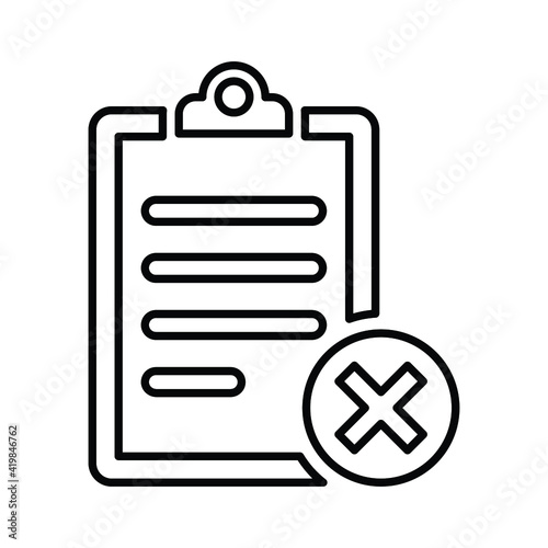Cancel, reject report outline icon. Line art design.