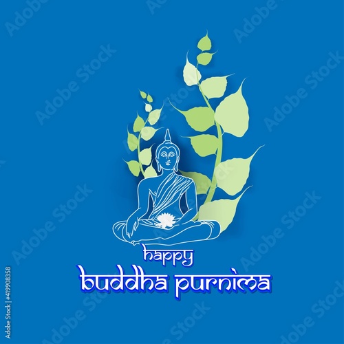 Indian Buddha Purnima festival with text, illustration is showing Buddha seating and absorbed in meditation