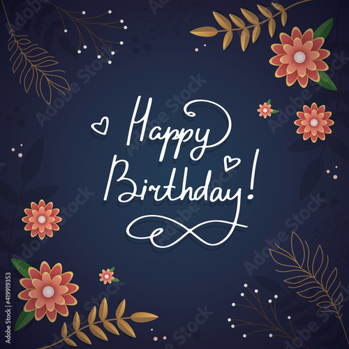 Modern beautifull floral postcard with hand drawn greeting to Happy birthsday on blue background
