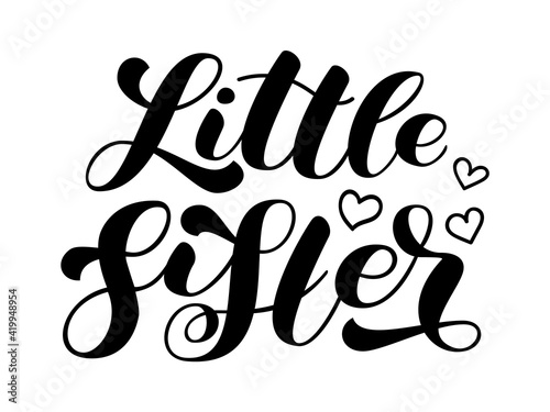 Little Sister brush  lettering. Word for banner or poster. Vector stock illustration