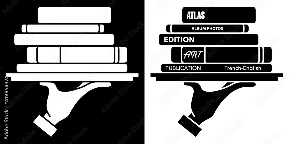 2 versions d’un pictogrammes noir ou blanc, avec ou sans texte, d’une main qui porte une pile de livres sur un plateau. - obrazy, fototapety, plakaty 