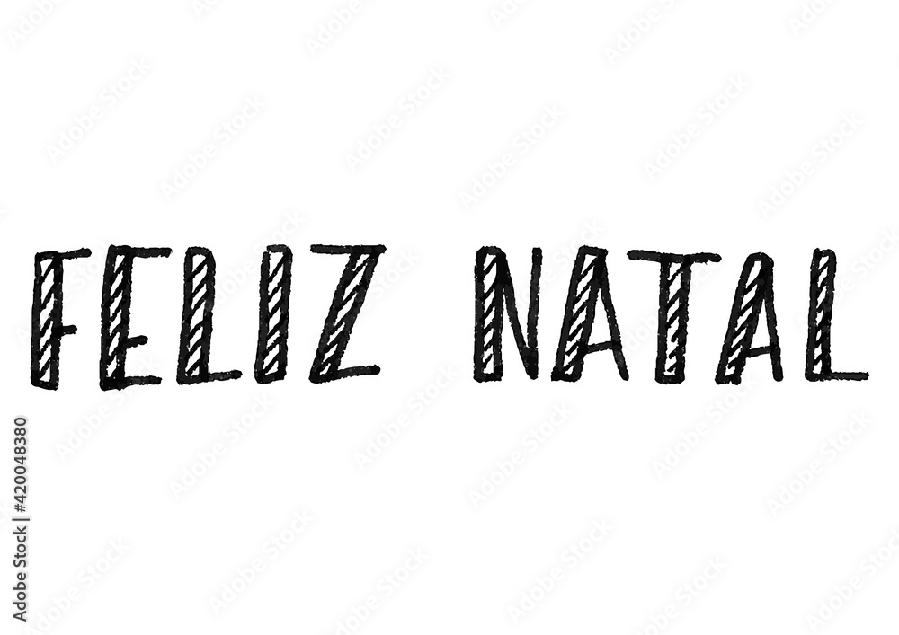 Merry Christmas Text Banner. Black pen lines lettering quote in Portuguese. Modern Calligraphy for logo, postcard, poster and print. Xmas festival congratulation in Portugal. Feliz Natal.