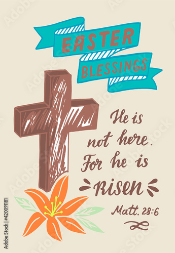 and lettering with inscription He is risen and cross .