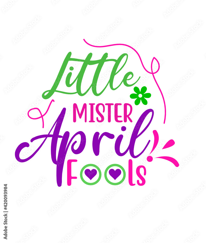 Little mister April fools t-shirt DESIGN
Little mister April fools t-shirt DESIGN