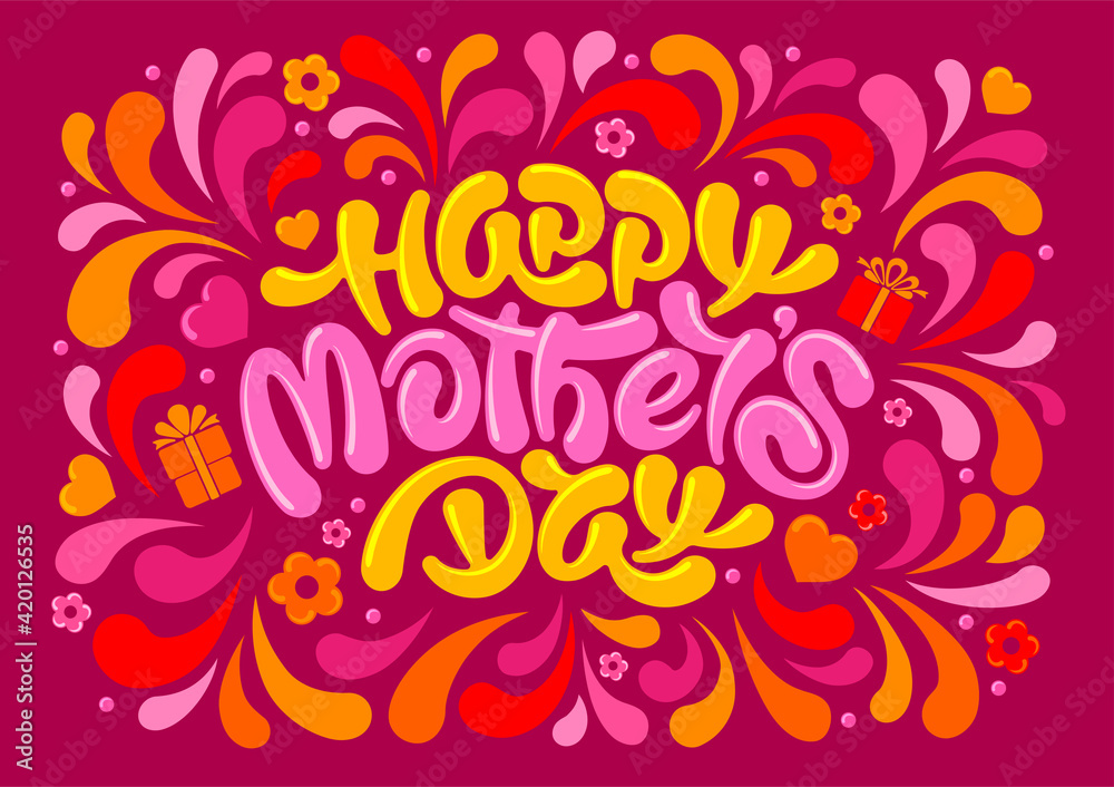 Mother's Day festive design. Unusual calligraphy, hand drawn inscription Happy Mothers Day, brush lettering. Decorated with colorful elements on pink background. Vector illustration.