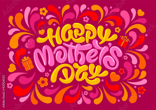 Mother's Day festive design. Unusual calligraphy, hand drawn inscription Happy Mothers Day, brush lettering. Decorated with colorful elements on pink background. Vector illustration.