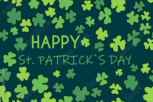Saint Patricks Day greetings card with lettering and clover