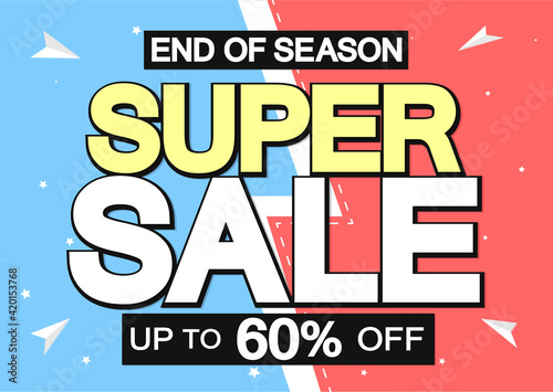 Super Sale 60% off, poster design template, great offer banner, vector illustration