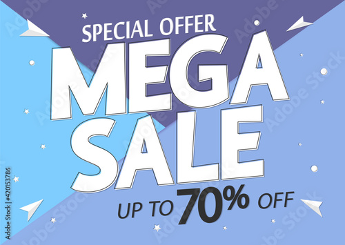 Mega Sale 70% off, poster design template, great offer banner, vector illustration