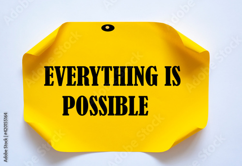 Everything is Possible write on Sticky Notes.