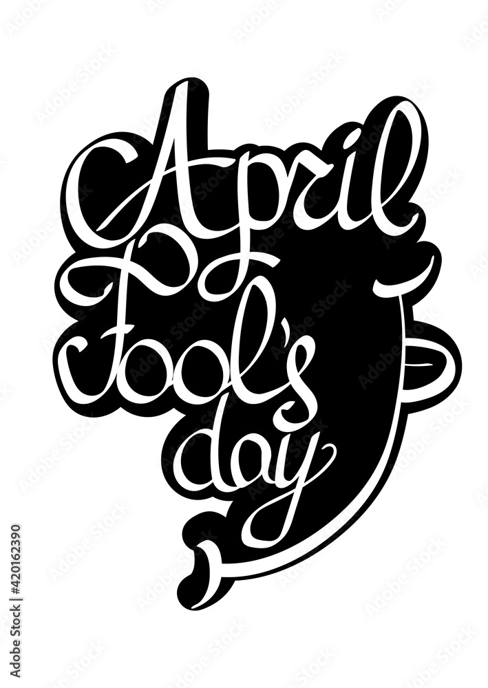 Fool’s day, isolated calligraphy lettering, word design template, vector illustration