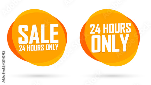 Sale 24 hour only, set discount banners design template, promotion tags vector illustration