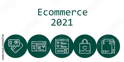 ecommerce 2021 background concept with ecommerce 2021 icons. Icons related debit card, shopping bag, website, wishlist