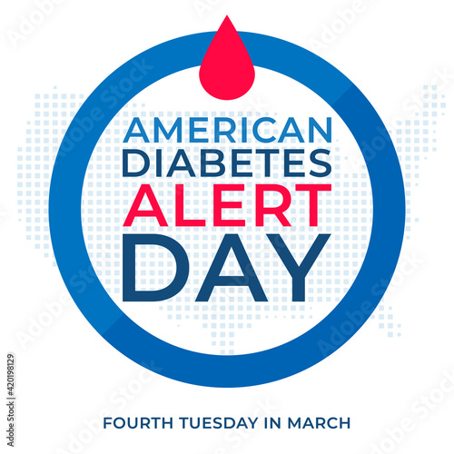 American Diabetes Alert Day banner or flyer with diabetes symbol - blue round frame. Celebrate annual on Fourth Tuesday in March. Concept of awareness diabetes and fight against diabetes