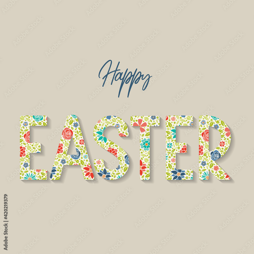 Happy Easter. Colourful text with floral pattern. Vector Happy Easter. Colourful text with floral pattern. Vector