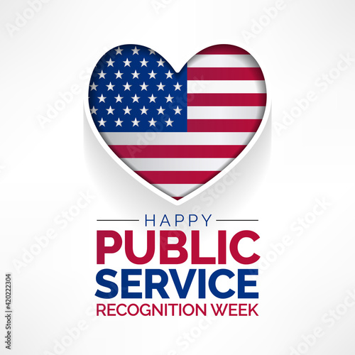 Public Service Recognition Week is celebrated in the first week of May, to honor the men and women who serve our nation as federal, state, county, local and tribal government employees. vector art.