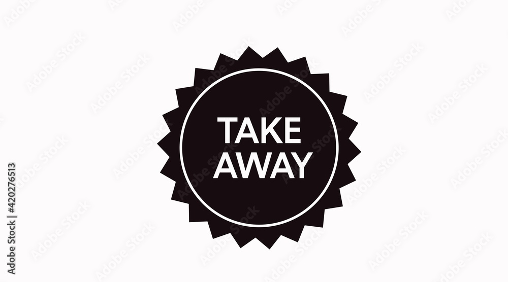 Take Away icon. Vector isolated black and white take away icon or badge Take Away icon. Vector isolated black and white take away icon or badge