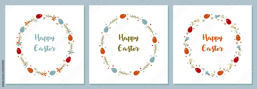 Set of cards for Easter. Easter wreaths, bright eggs and flowers. Happy easter.