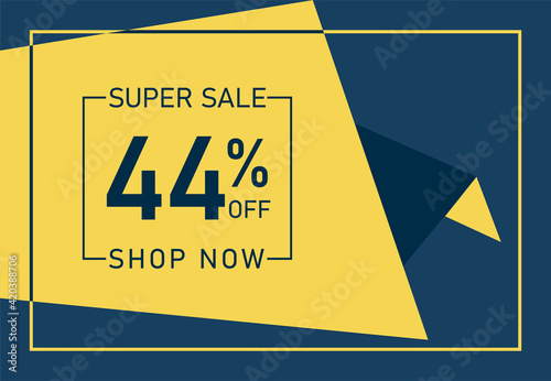 Super Sale 44% OFF Banner. Discount offer price tag. 44% OFF Special Discount offer