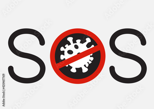 SOS sign get vaccinated stop coronavirus