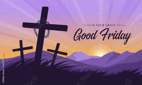 good friday, in your grace text circle thorns and Cross crucifix on hill grass and sunset for good friday vector design photo