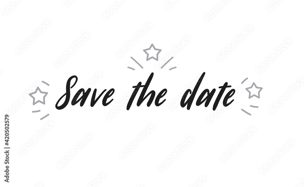 Save the date, calligraphic typography text design. Party or event invitation lettering type. Save the date, calligraphic typography text design. Party or event invitation lettering type.