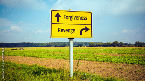 Street Sign to Forgiveness versus Revenge